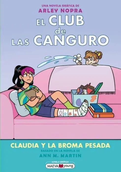 El Club de las Canguro 15: Claudia y la Broma Pesada