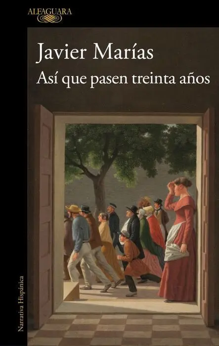 Así que Pasen Treinta Años