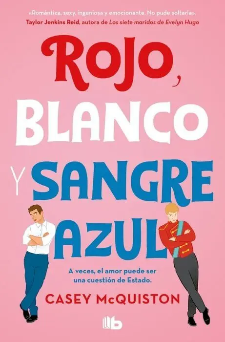 Rojo, Blanco y Sangre Azul