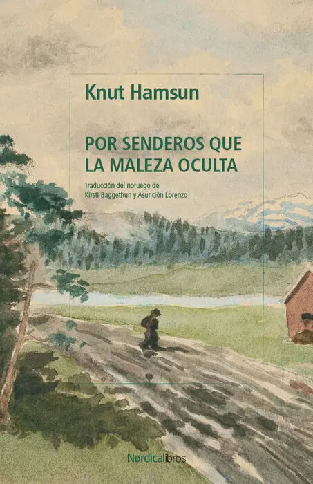 Por Senderos que la Maleza Oculta