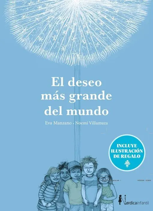 El Deseo Más Grande del Mundo (Ed. Especial 10 Años)