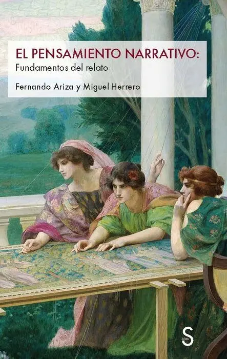 El Pensamiento Narrativo Fundamentos del Relato