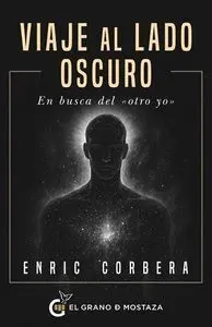 Viaje Al Lado Oscuro
